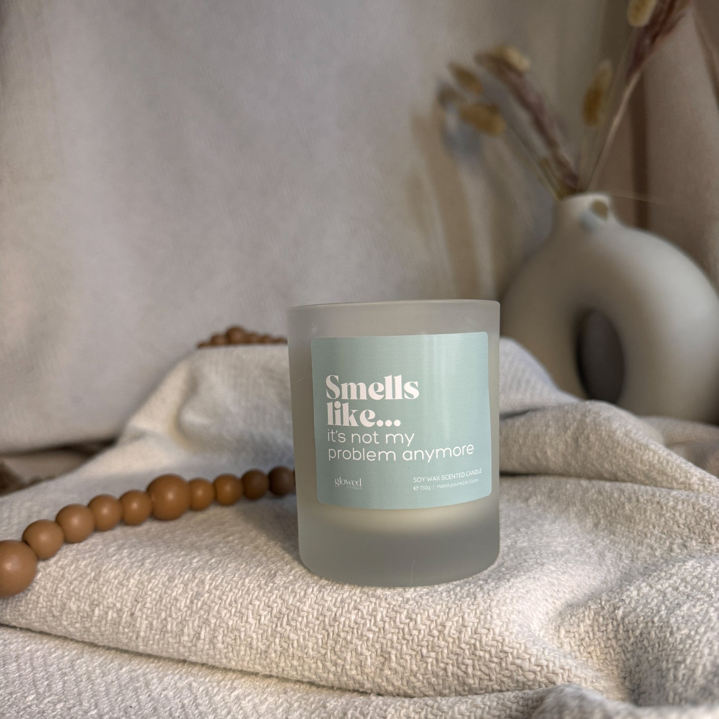 Smells Like... It's not my problem anymore Retirement Scented Candle