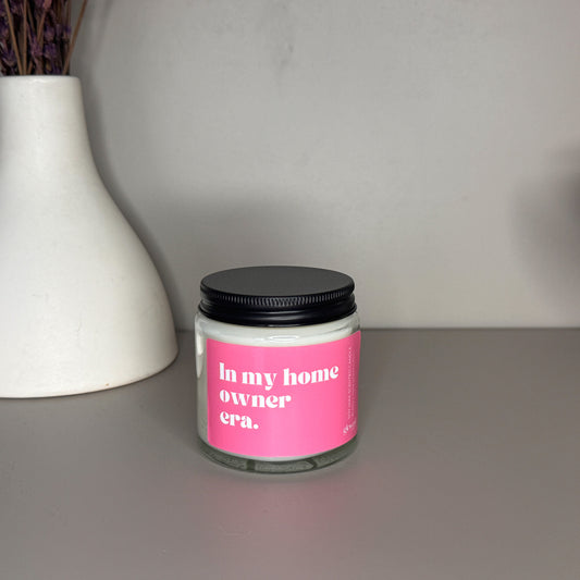 In my Home Owner Era | Scented Candle